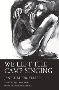 Enlarge image Cover: We Left the Camp Singing - Exile Editions