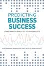 Cover: Predicting Business Success - Society for Human Resource Management