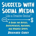 Cover: Succeed with Social Media Like a Creative Genius - Allworth Press,U.S.