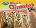 Cover: What Is Climate? - Bearport Books