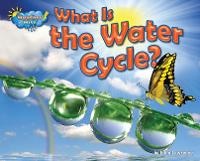 Enlarge image Cover: What Is the Water Cycle? - Bearport Books