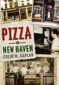 Abbildung von: Pizza in New Haven - Fonthill Media