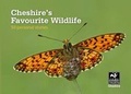 Cover: Cheshire's Favourite Wildlife - Cheshire Wildlife Trust