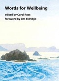 Cover: Words for Wellbeing - Cumbria Partnership NHS Foundation Trust