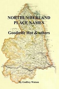 Abbildung von: Northumberland Place Names - Northern Heritage