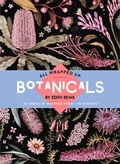 Cover: All Wrapped Up: Botanicals by Edith Rewa - Hardie Grant Egmont