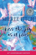 Cover: Kiss the Joy as it Flies - Nimbus Publishing Ltd