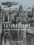 Cover: Future Cities - Reaktion Books