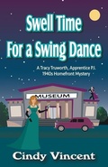 Cover: Swell Time for a Swing Dance - Mysteries by Vincent, LLC