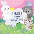 Cover: Max the Rabbit Plays Hide and Seek - Clever Publishing