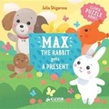Cover: Max the Rabbit Gets a Present - Clever Publishing