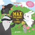 Cover: Max the Rabbit Digs a Hole - Clever Media Group
