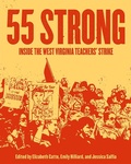 Cover: 55 Strong - Belt Publishing