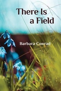 Cover: There Is a Field - Futurecycle Press