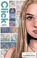Cover: Click: A Story of Cyberbullying - Zuiker Press