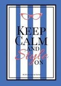 Cover: Keep calm and Style On #2 (Purse Journal Series) - Se Imprints