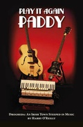 Cover: Play it Again Paddy - Harry O'Reilly