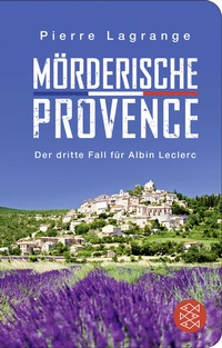 Abbildung von: Mörderische Provence - Fischer Taschenbuch