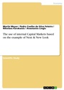 Cover: The use of internal Capital Markets based on the example of Next & New Look - GRIN Verlag