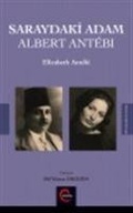Cover: Saraydaki Adam Albert Antebi - C&uuml;mle Yayinlari