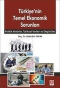 Cover: T&uuml;rkiyenin Temel Ekonomik Sorunlari - Ekin Kitabevi Yayinlari