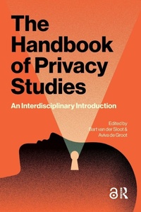 Enlarge image Cover: The Handbook of Privacy Studies - Amsterdam University Press