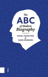 Enlarge image Cover: The ABC of Modern Biography - Amsterdam University Press