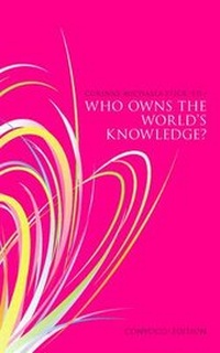 Enlarge image Cover: Who Owns the World's Knowledge? - Convoco Gemeinnutzige Stiftung-Gmbh
