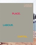 Cover: Place.Labour.Capital. - Gingko Press