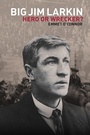 Cover: Big Jim Larkin - UCD Press