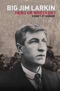 Cover: Big Jim Larkin - UCD Press