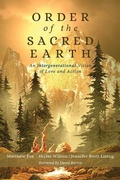 Cover: Order of the Sacred Earth - Monkfish Book Publishing