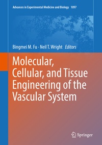 Abbildung von: Molecular, Cellular, and Tissue Engineering of the Vascular System - Springer