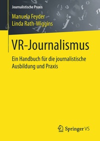 Abbildung von: VR-Journalismus - Springer VS