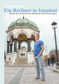 Abbildung von: Ein Berliner in Istanbul - BoD - Books on Demand