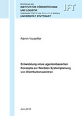 Cover: Entwicklung eines agentenbasierten Konzepts zur flexiblen Systemplanung von Distributionszentren - Shaker