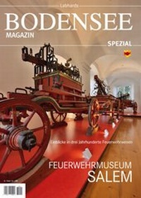Abbildung von: Bodensee Magazin Spezial - Feuerwehrmuseum Salem - Labhard