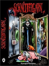 Enlarge image Cover: SCHNITTERGARN - Leseratten Verlag