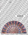 Cover: Pattern and Decoration. Ornament als Versprechen / Pattern and Decoration. Ornament as Promise - K&ouml;nig, Walther