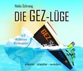 Cover: Die GEZ-L&uuml;ge - abod