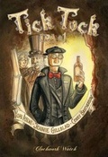 Cover: Clockwork Watch: Tick Tock IPA: 1 - Clockwork Watch Films Ltd