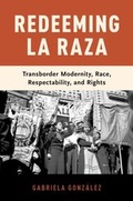 Cover: Redeeming La Raza - OUP eBook