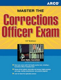 Enlarge image Cover: Master the Corrections Officer Exam - Arco