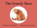 Cover: The Growly Bear - R. J. Timmis