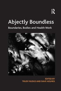 Enlarge image Cover: Abjectly Boundless - Routledge