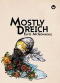 Cover: Mostly Dreich - Nasty Little Press