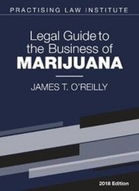 Abbildung von: Legal Guide to the Business of Marijuana - Practising Law Institute