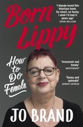 Cover: Born Lippy - John Murray Publishers Ltd