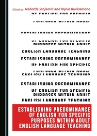 Abbildung von: Establishing Predominance of English for Specific Purposes within Adult English Language Teaching - Cambridge Scholars Publishing