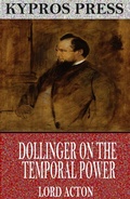 Cover: Dollinger on the Temporal Power - Charles River Editors